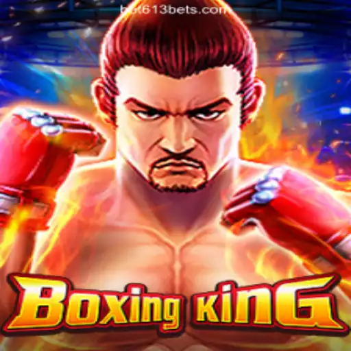 Explore the Thrilling World of BoxingKing on Bet613.COM - Official Slots Brasil #1