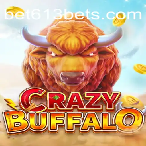 Discover the Thrills of CRAZYBUFFALO on Bet613.COM: The Official Slots Experience in Brazil