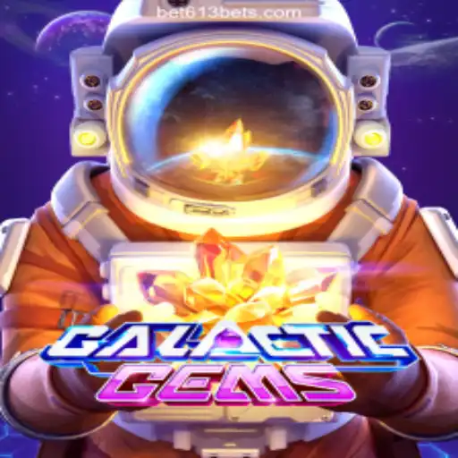 GalacticGems: A Stellar Adventure Awaits on Bet613.COM Platform-Oficial Slots Brasil #1