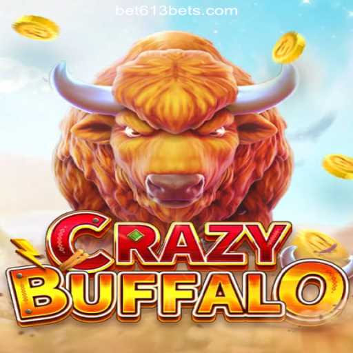 Discover the Thrills of CRAZYBUFFALO on Bet613.COM: The Official Slots Experience in Brazil