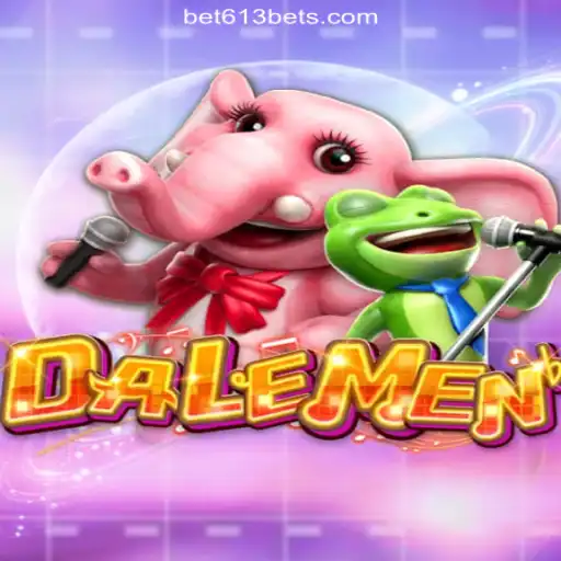 Experience the Thrill of DALEMEN on Bet613.COM: Official Slots Brasil #1