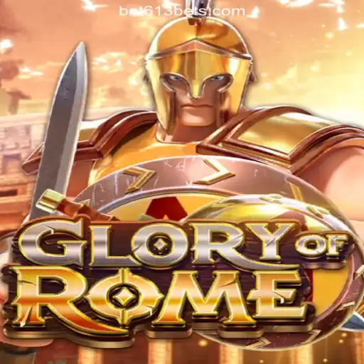 Unveiling GloryofRome: The Premier Experience on Bet613.COM's Slots Platform