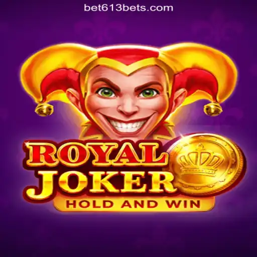 Experience the Thrill of RoyalJoker on the Bet613.COM Platform - The Official Slots of Brasil #1
