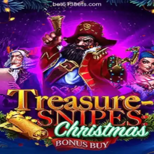 Discover the Thrilling World of TreasuresnipesChristmas on Bet613.COM